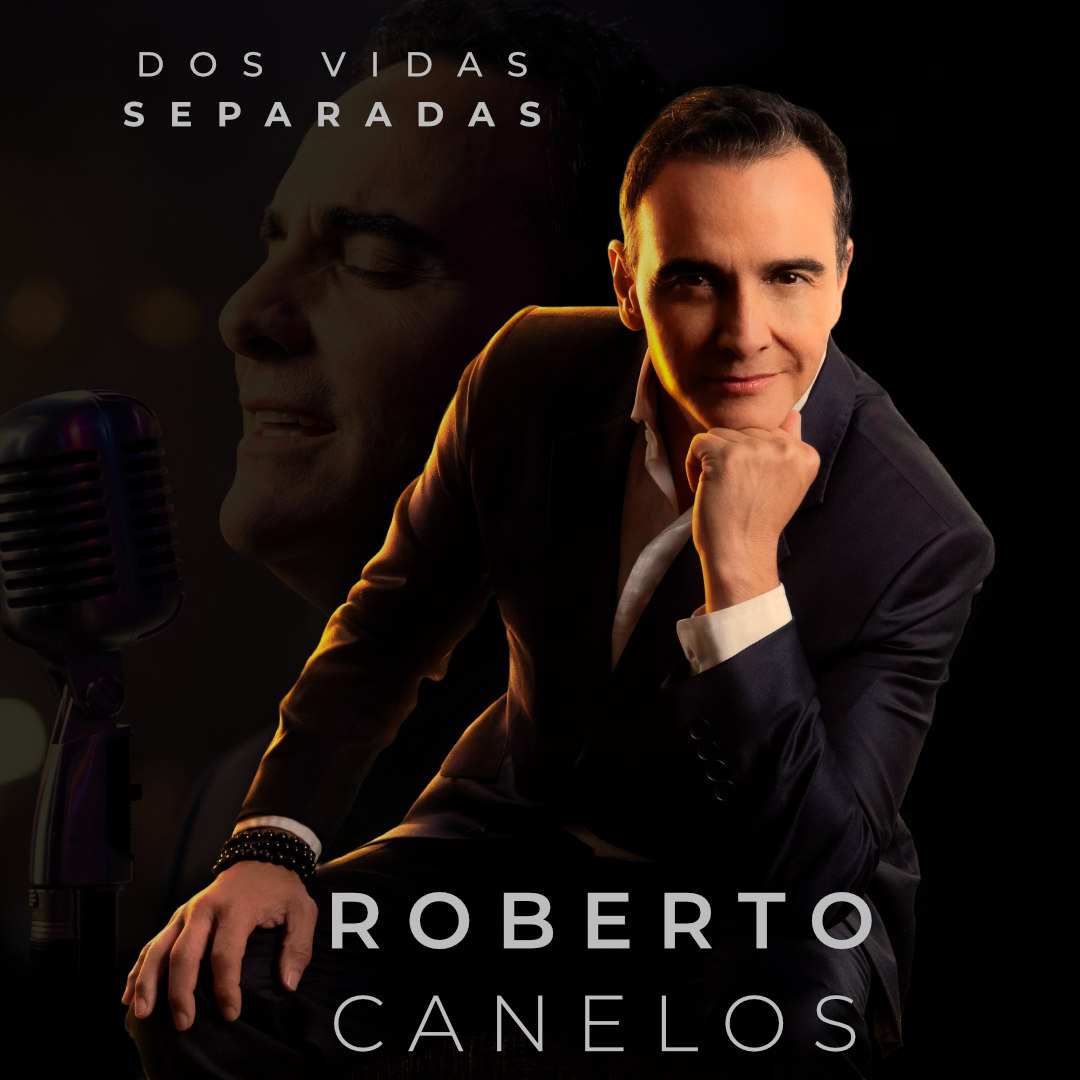 Roberto Canelos - Dos Vidas Separadas